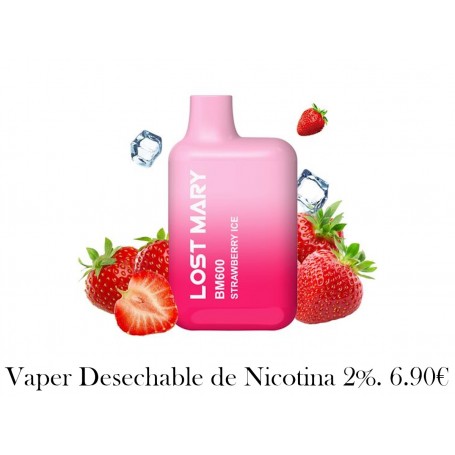 LOST MARY - BM600 VAPER NICOTINA 2% DESECHABLE SABOR FRESA HELADA